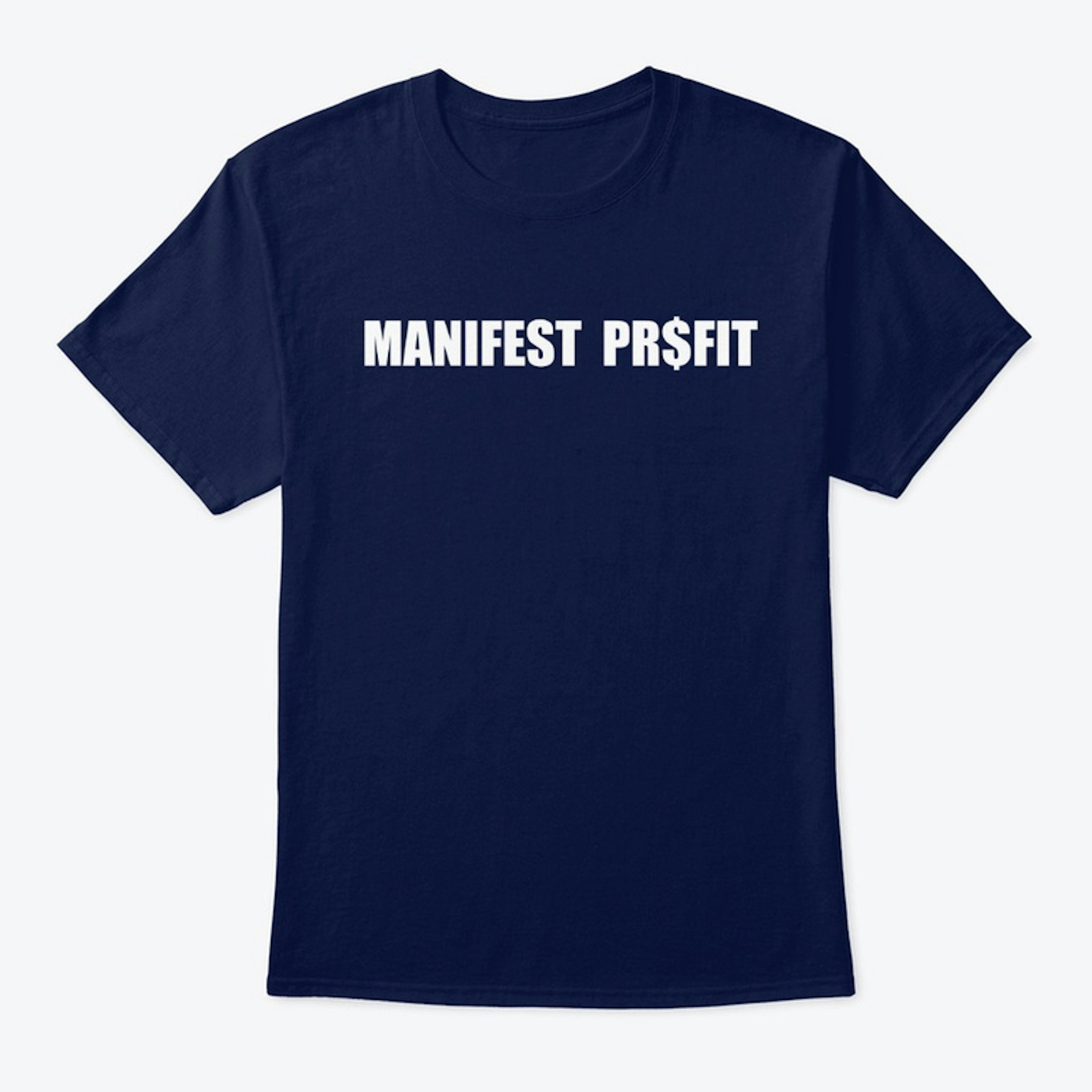 Manifest Pr$fit