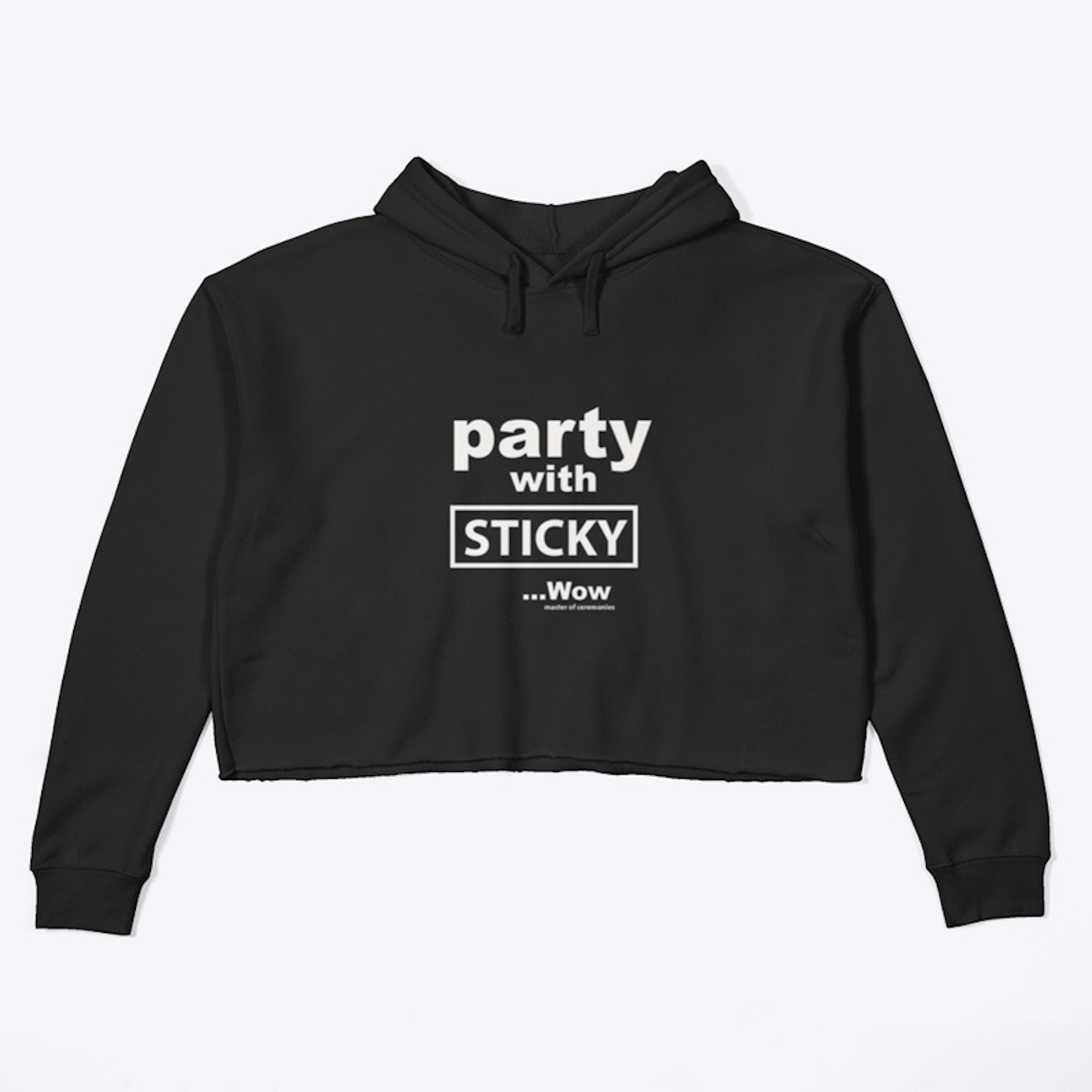 Party With Sticky